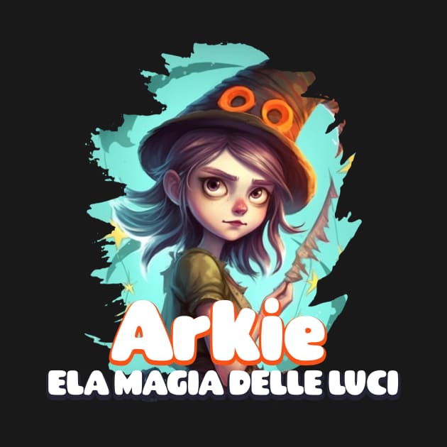 Arkie ELA MAGIA DELLE LUCI by Pixy Official