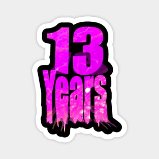 13 years Magnet