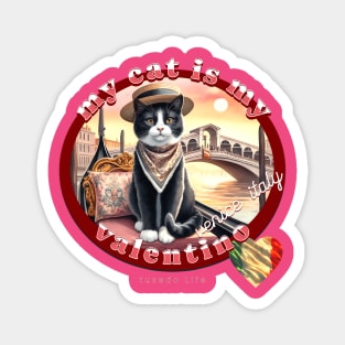 My Cat Is My Valentine Tuxedo Life 5CT Magnet