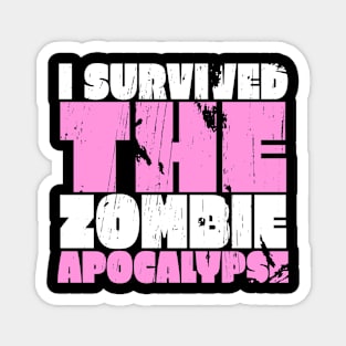 I Survived The Zombie Apocalypse Magnet