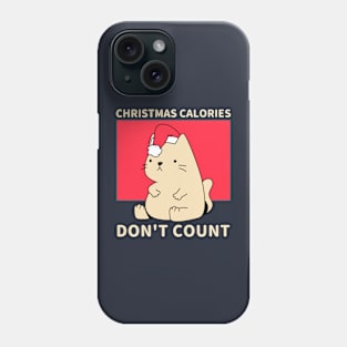 Christmas Calories Dont Count Phone Case