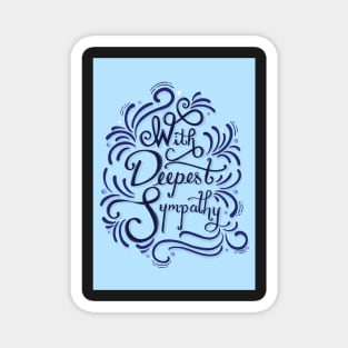 With Deepest Sympathy - Sympathy Card Magnet