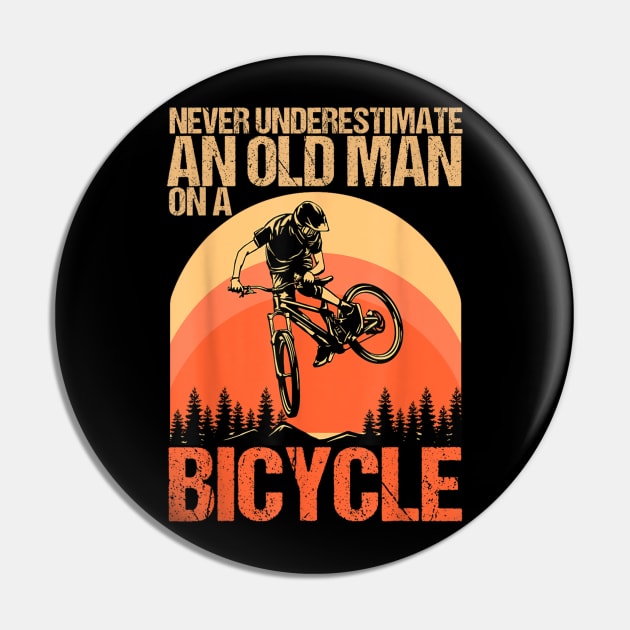 Never Underestimate An Old Guy With A Bicycle Pin by rhazi mode plagget