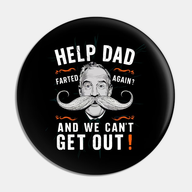 Help Dad Farted And We Can't Get Out Pin by FunnyZone