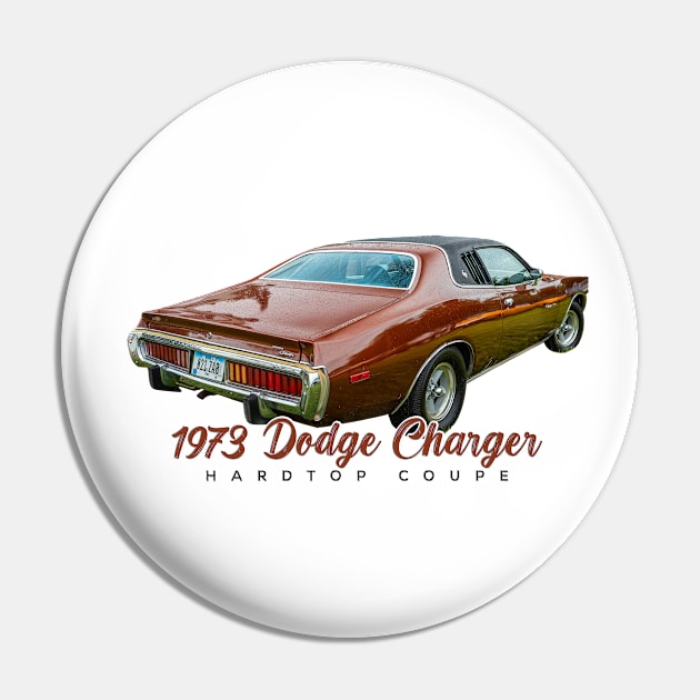 1973 Dodge Charger Hardtop Coupe Pin by Gestalt Imagery