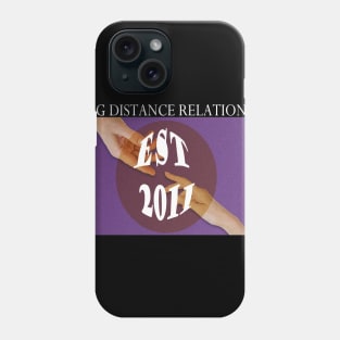 Social Distancing Dating Always Find You Phone Case