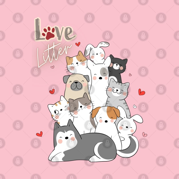 Love Litter Cats and Dogs by EclecticWarrior101