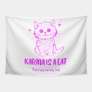 Karma is a cat Tapestry