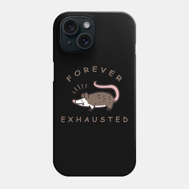 Rats Rat Mice Possum Forever Exhausted Phone Case by Print-Dinner