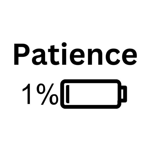 Patience by Whitelaw Tees