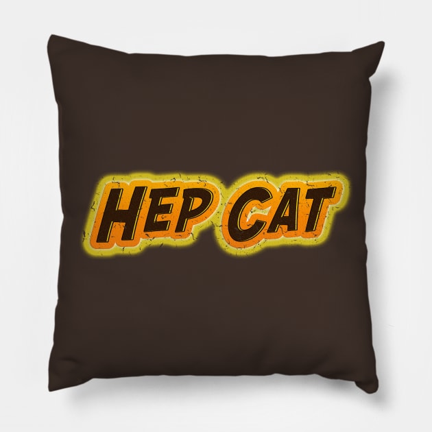 Hep Cat 60s 70s Distressed Retro Style Nostalgia Pillow by ExplOregon