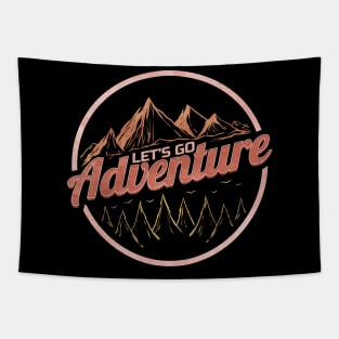 Lets go adventure Camping and Hiking Tapestry