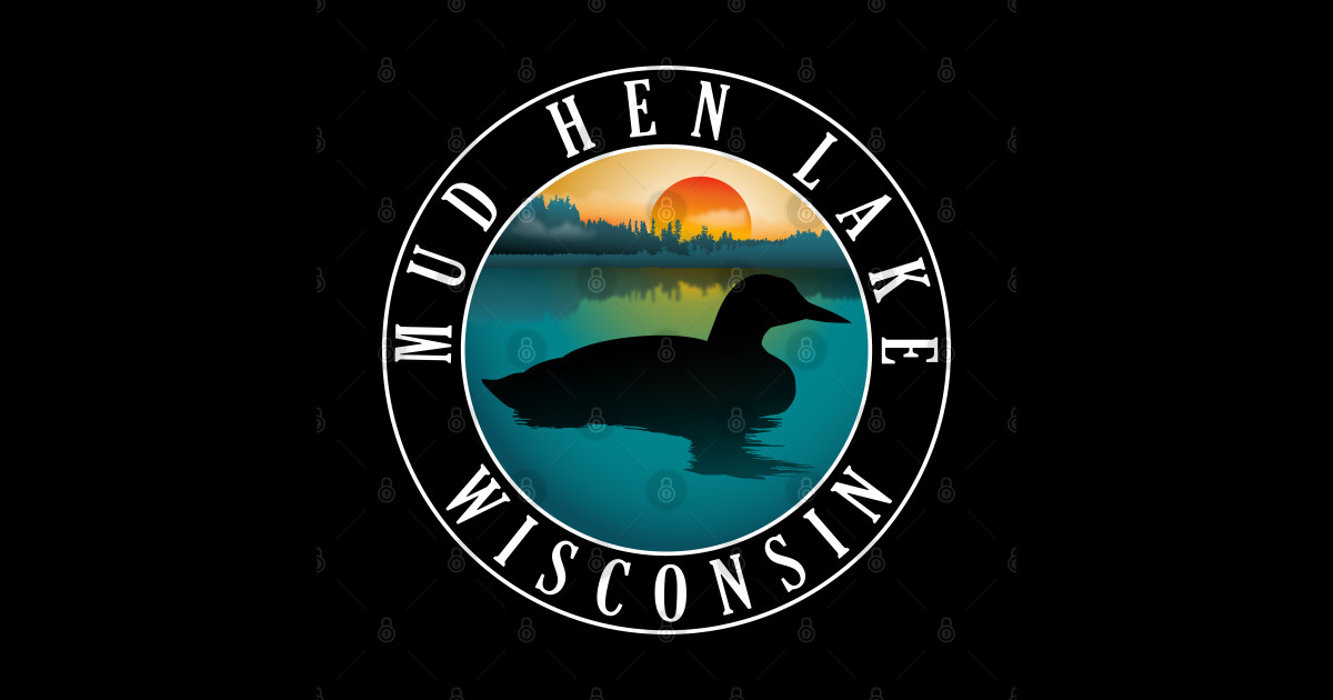 Mud Hen Lake Wisconsin Loon Mud Hen Lake Wisconsin Sticker TeePublic