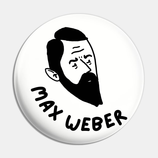 Max Weber Sociology Pin by Cartoon