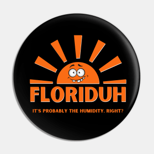 Floriduh Pin