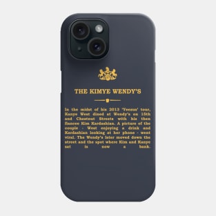 Real Historical Philadelphia - The Kimye Wendy's Phone Case