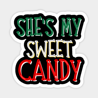 She's My Sweet Candy Magnet