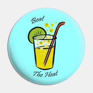 Beat the Heat - Typography Design Pin