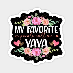 My Favorite People Call Me Yaya Floral Mother'S Day Magnet