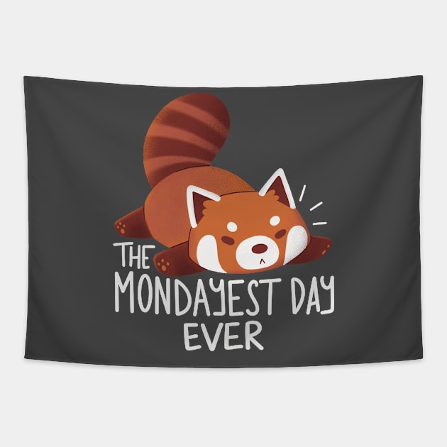 The Mondayest Day Ever Tapestry by TaylorRoss1