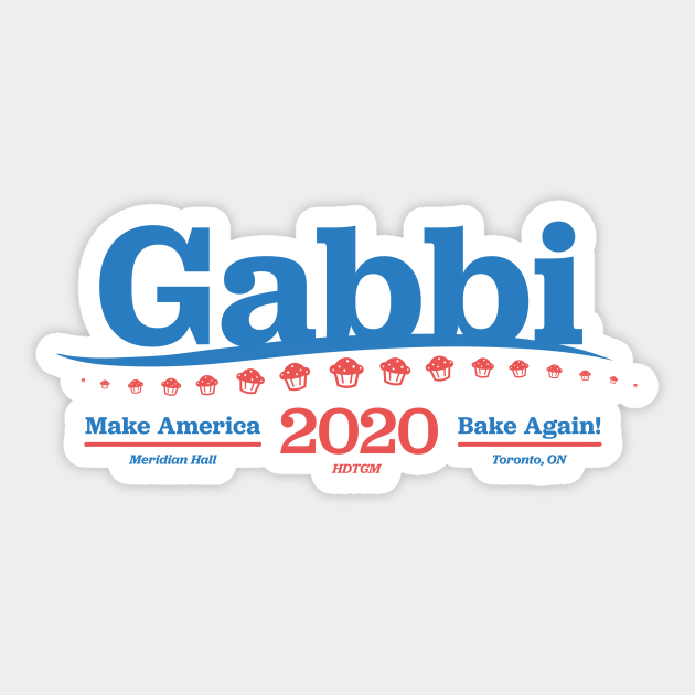 Gabbi for Governor - Hdtgm - Sticker