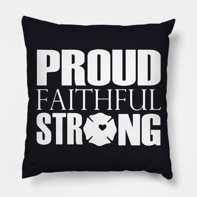 Proud Faithful Strong Wifes Shirt And Hoodies Firefight Pillow by dieukieu81