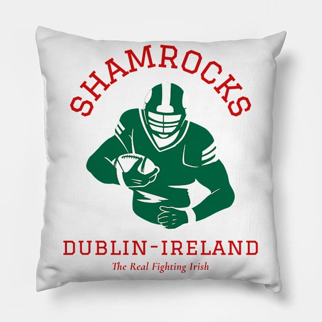 Shamrocks American  Football Dublin Ireland Pillow by Ireland