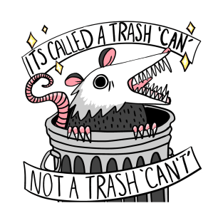 Trash CAN T-Shirt