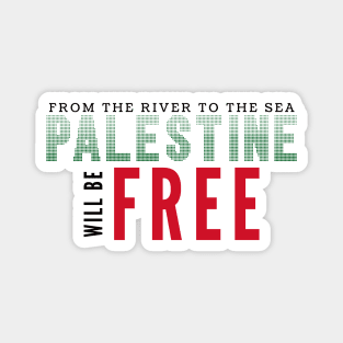 Palestine will be Free Magnet