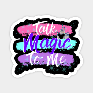 Talk Magic to Me Castle Logo Magnet