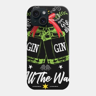 Gin-Gle Bells For Gin Lovers - Funny Christmas Jingle Bells Drink Phone Case