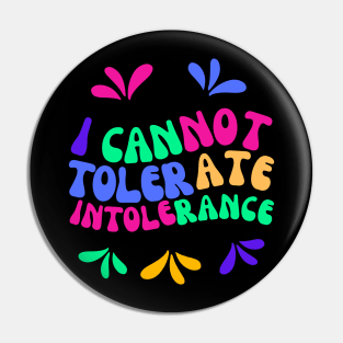 Funny Intolerance Pin