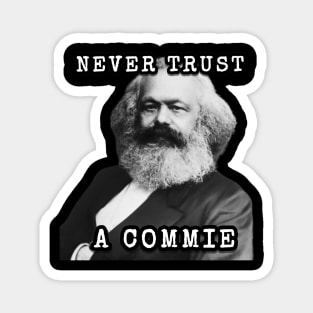 Never Trust a Commie Magnet