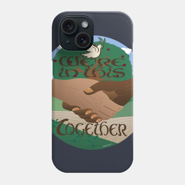 In this Together Phone Case by FunkilyMade