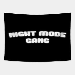 Night mode gang glowing text Tapestry