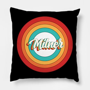 Milner Name Shirt Vintage Milner Circle Pillow