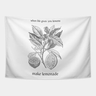 When life gives you lemon, make lemonade Tapestry