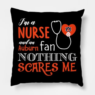 Auburn Tigers Nurse  Im A Nurse Nothing Scares Me Pillow