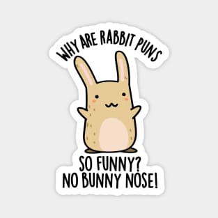 No Bunny Nose Funny Rabbit Puns Magnet