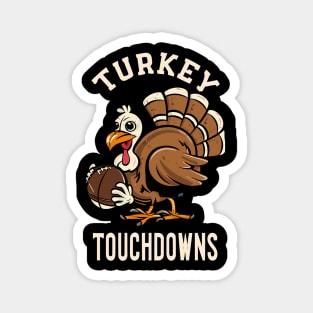 Turkey and Touchdowns Football Thanksgiving Magnet