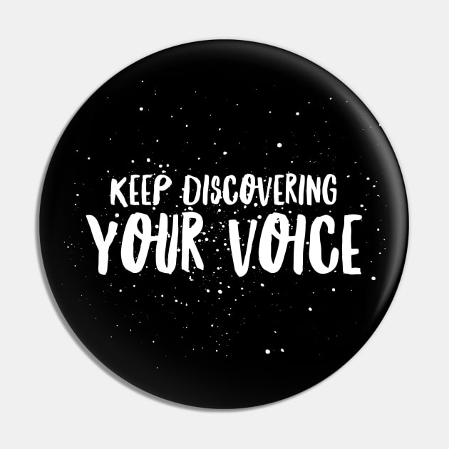 SLP Keep Discovering Your Voice Pin by coloringiship