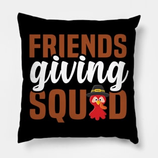 Friends Giving Squad - Friendsgiving Funny Thanksgiving Holiday Pillow