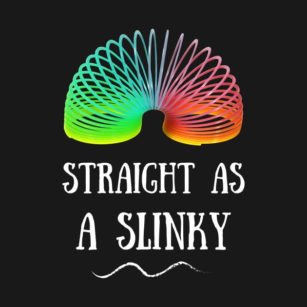 Straight as a Slinky by Prideopenspaces