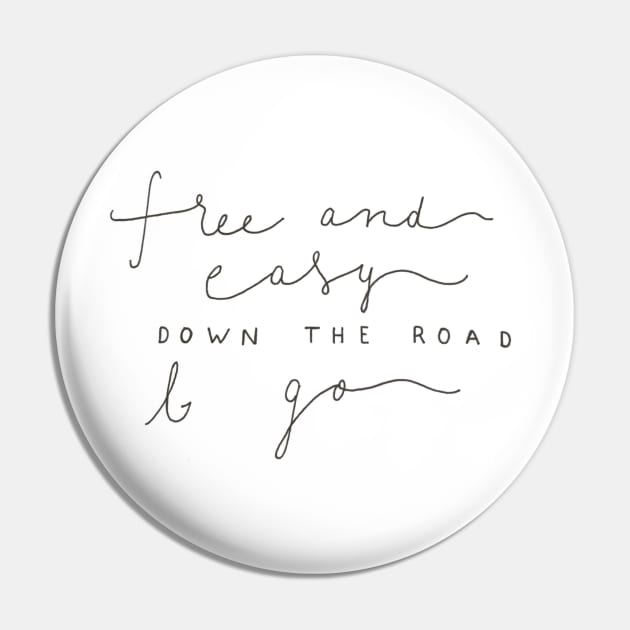 Free and Easy Pin by nicolecella98