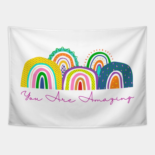 You Are Amazing - Lifes Inspirational Quotes Tapestry by MikeMargolisArt