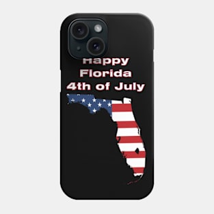 Happy Florida 4th of July Phone Case