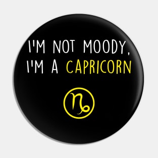 Capricorn Funny Pin