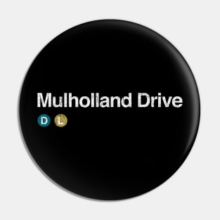 Mulholland Drive Pin