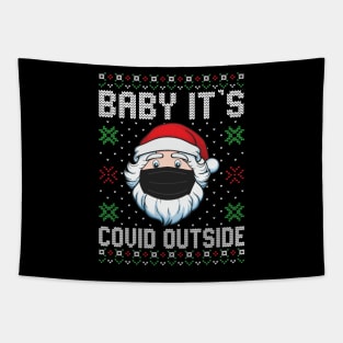 Baby It's Covid Outside Santa Ugly Christmas Sweater Tapestry