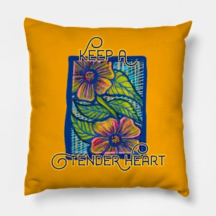 Keep A Tender Heart Nature Motif Pillow